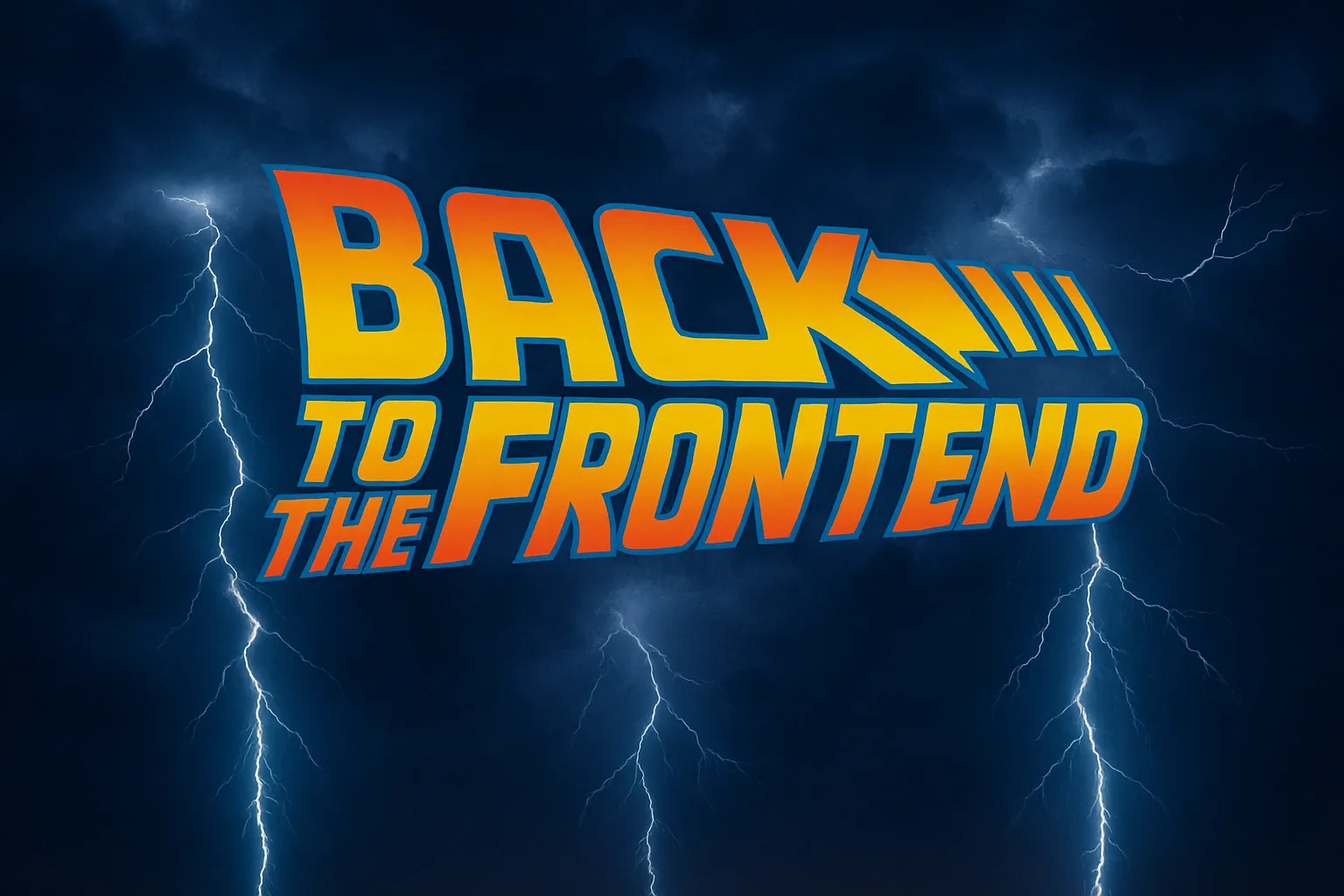 Back to The Frontend, Part 1